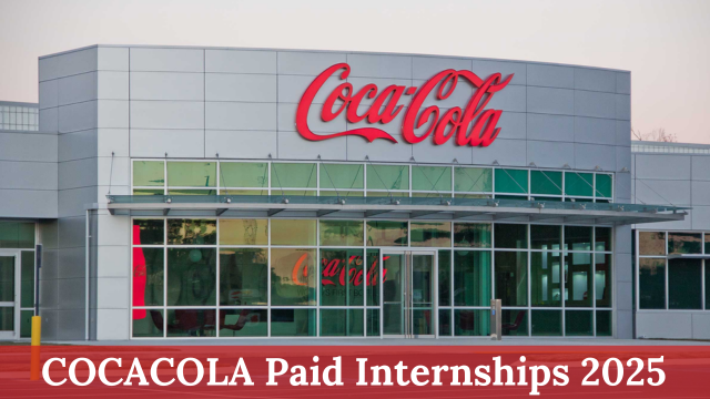 COCACOLA Paid Internships 2025