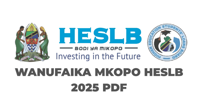 Majina ya Waliopata Mkopo HESLB 2025 Loan Beneficiaries List