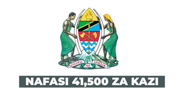 Tanzania Government 41,500 Vacancies 2025