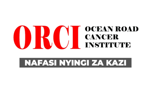 Ocean Road Cancer Institute (ORCI) Vacancies November 2025