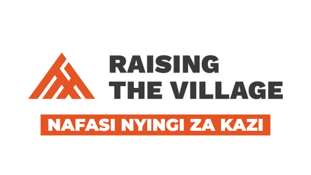 Raising The Village (RTV) Tanzania Vacancies 2026