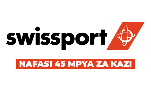 Swissport Tanzania Plc 45 Vacancies February 2026