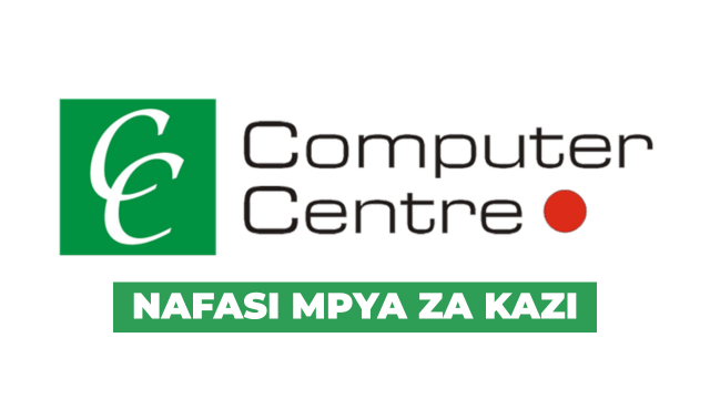 Computer Centre Tanzania Vacancies March 2026