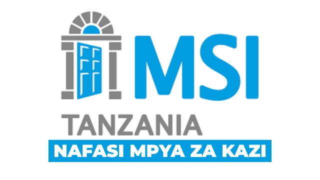MSI Tanzania Vacancies Dar es Salaam March 2026