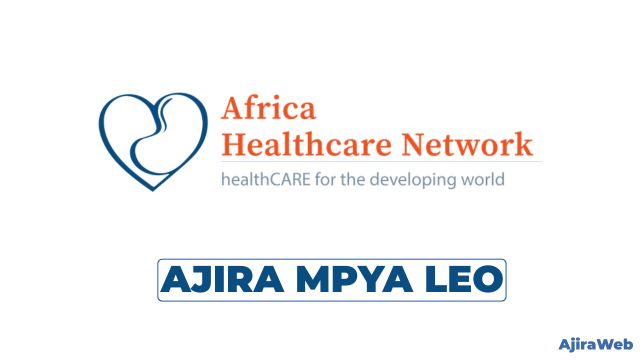 Africa Healthcare Network (AHN) Tanzania Vacancies 2026 – Dialysis Medical Doctors (MD)
