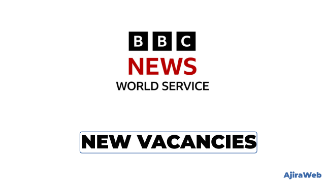 BBC World Service Tanzania Vacancies 2026