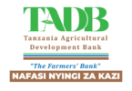 Tanzania Agricultural Development Bank (TADB) Vacancies July 2026