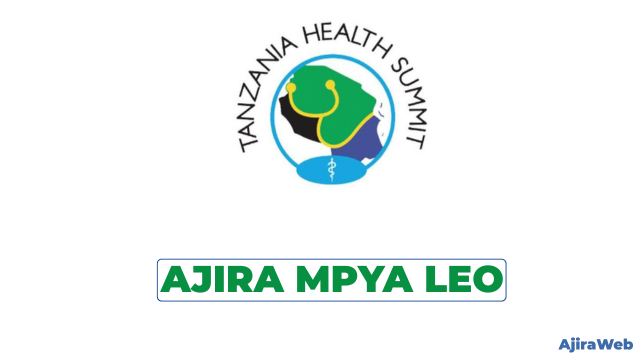 Tanzania Health Summit Vacancies 2026