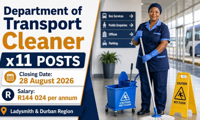 KwaZulu-Natal Department of Transport Cleaner Vacancies 2026 – 11 Posts