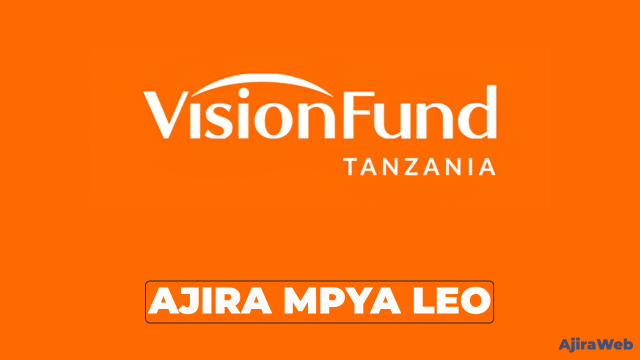 VisionFund Tanzania Vacancies 2026
