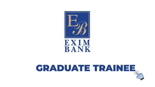 Exim Bank Graduate Trainee Program 2026