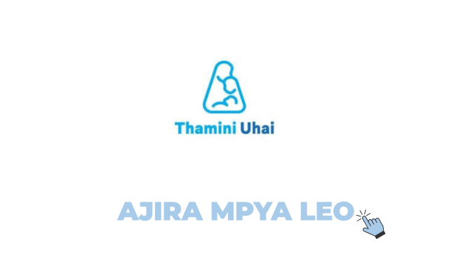Thamini Uhai Tanzania Jobs 2026